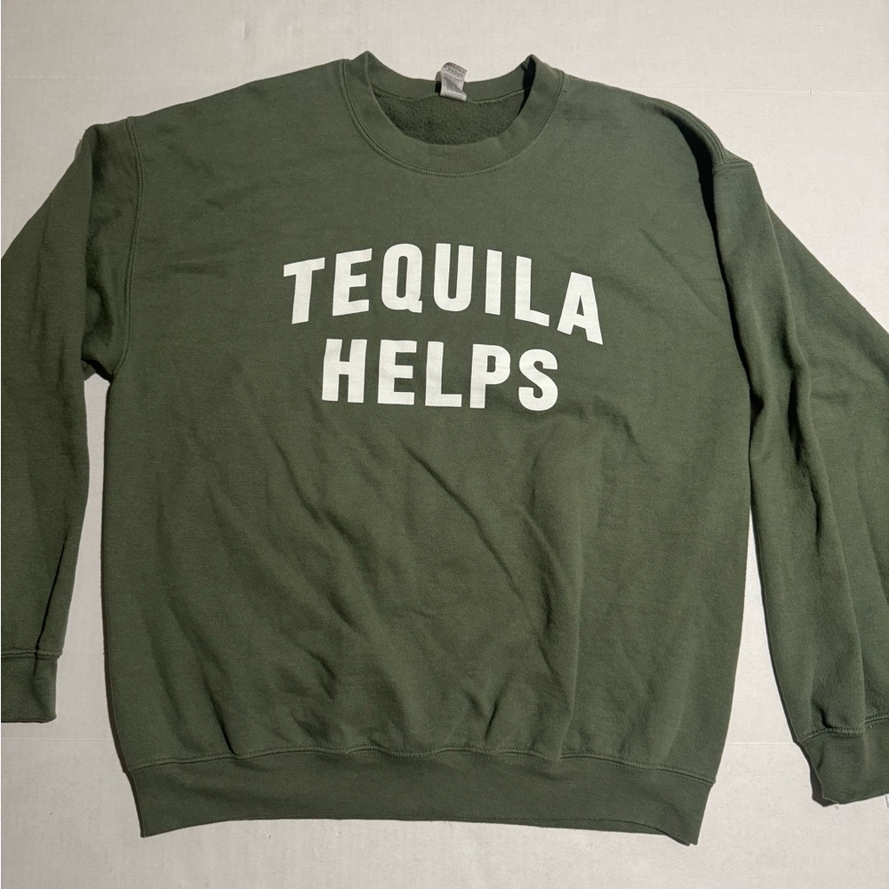 Gildan Brand 'Tequila Helps' Olive Green Pullover LS Sweater, Large #1071‎